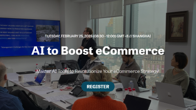 AI to Boost eCommerce - Feb 25th - Shanghai