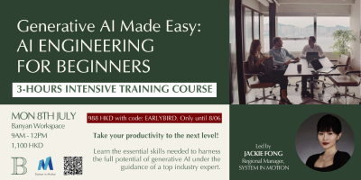 Generative AI Made Easy: AI Engineering Intensive Training - July 08th 2024 - HongKong