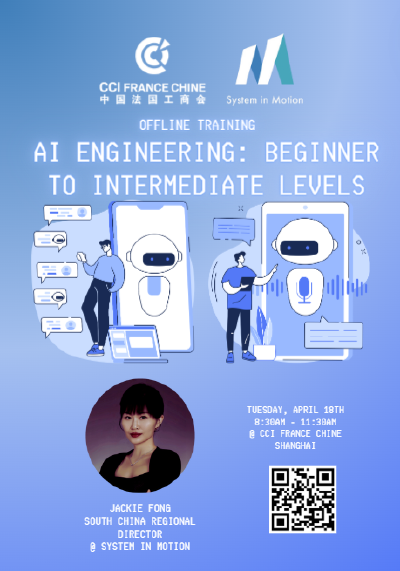 CCIFC AI Engineering: Beginner to Industrial Level - April 18th - Shanghai