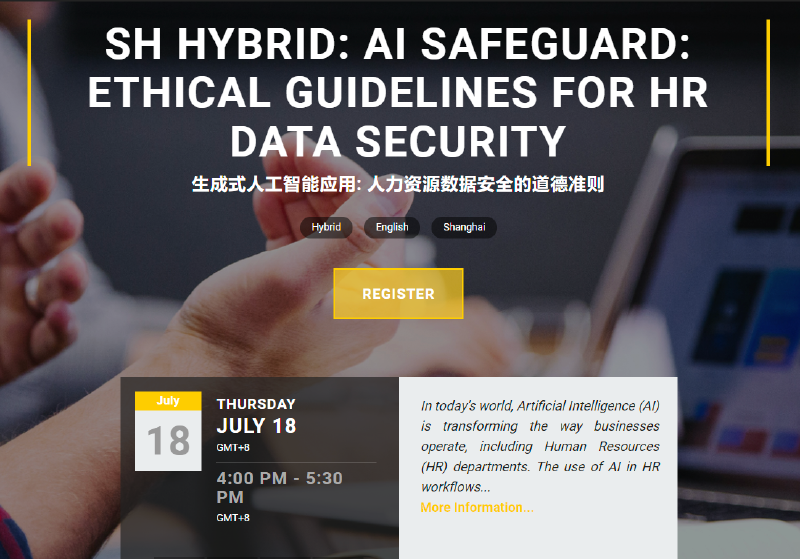 AI Safeguard: Ethical Guidelines For HR Data Security - July 18th - Shanghai